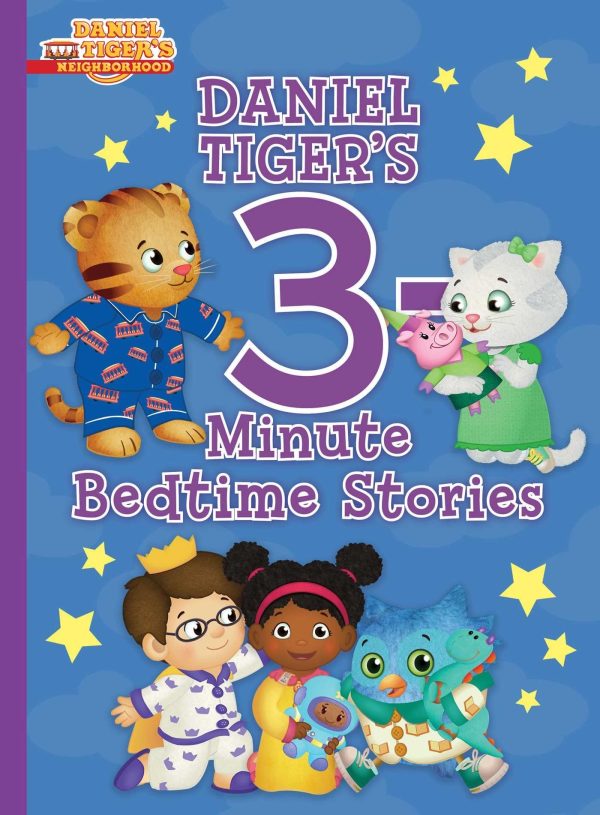 Daniel Tiger's 3-Minute Bedtime Stories (Daniel Tiger's Neighborhood) [Hardcover] Various and Fruchter, Jason