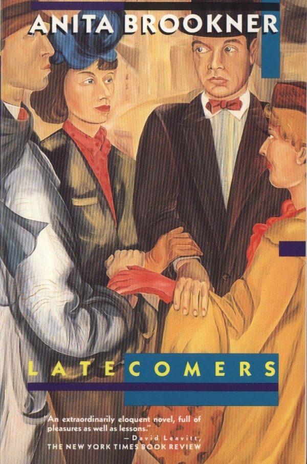 Latecomers [Paperback] Brookner, Anita