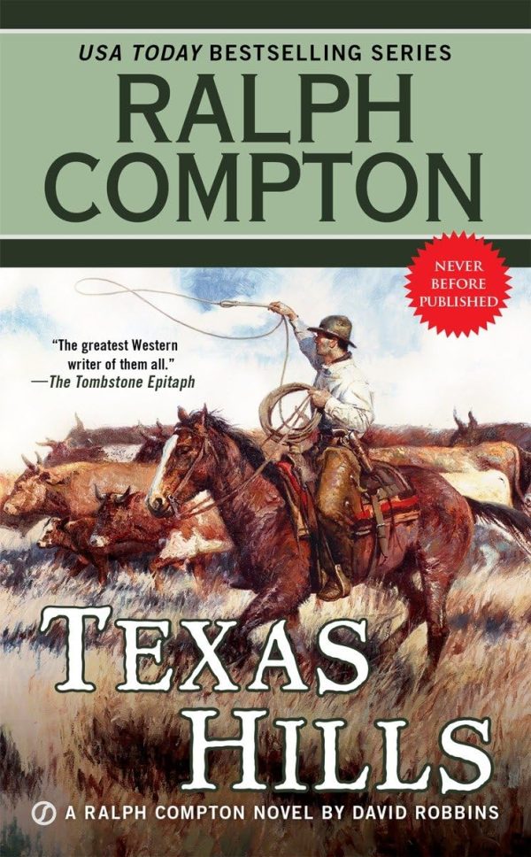 Ralph Compton Texas Hills (A Ralph Compton Western) [Mass Market Paperback] Robbins, David and Compton, Ralph