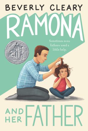 Ramona and Her Father [Paperback] Cleary, Beverly and Rogers, Jacqueline