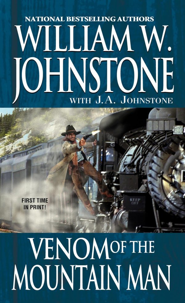 Venom of the Mountain Man [Mass Market Paperback] Johnstone, William W. and Johnstone, J.A.