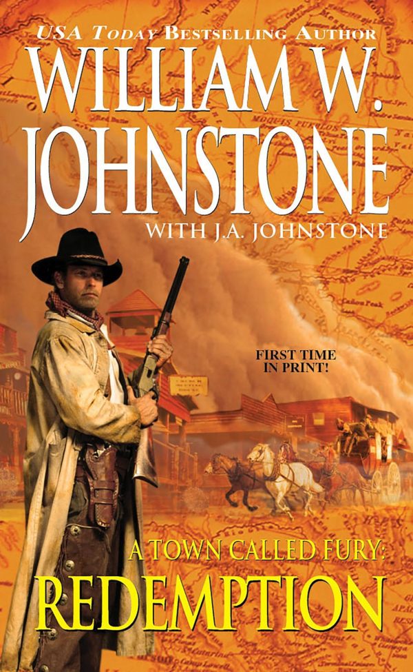 Redemption (A Town Called Fury) Johnstone, William W. and Johnstone, J.A.