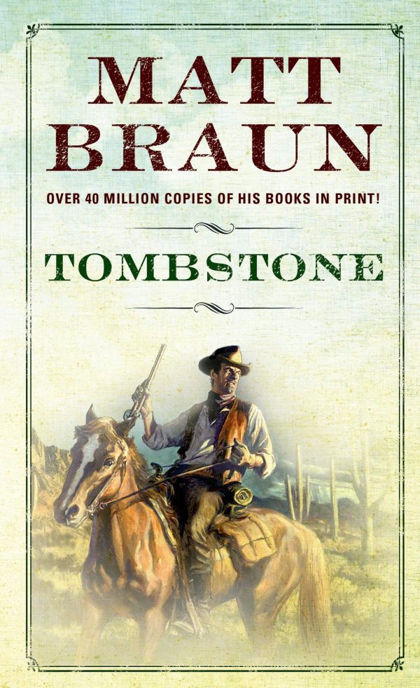 Tombstone: A Luke Starbuck Novel (Luke Starbuck Novels) Braun, Matt