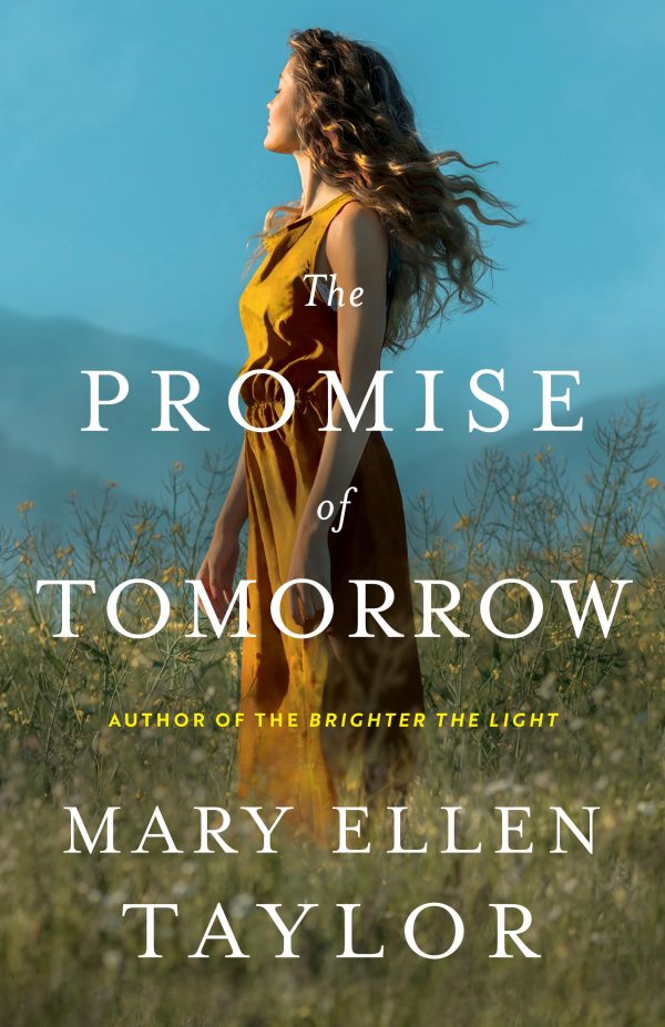 The Promise of Tomorrow [Paperback] Taylor, Mary Ellen