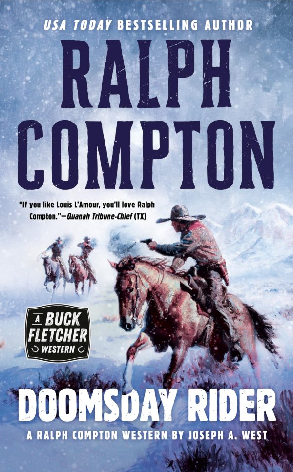 Doomsday Rider (Ralph Compton Novel) West, Joseph A. and Compton, Ralph