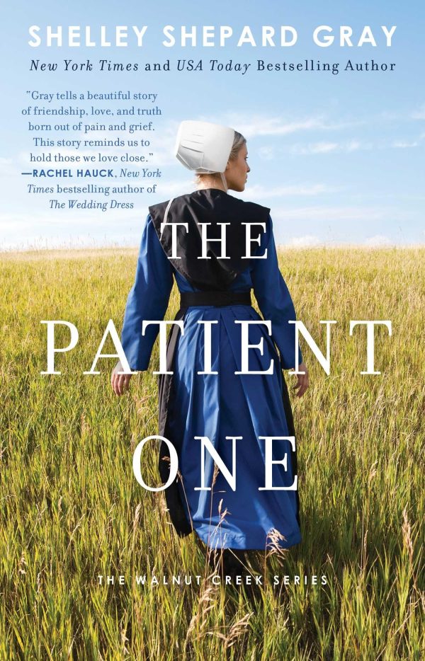 The Patient One (1) (Walnut Creek Series, The) Shepard Gray, Shelley