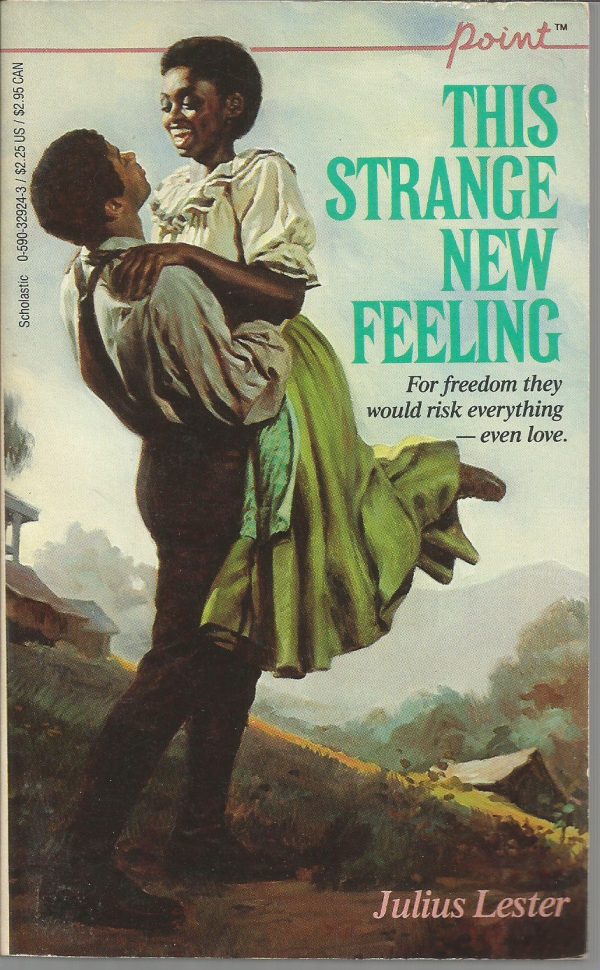 This Strange New Feeling [Paperback] Julius Lester