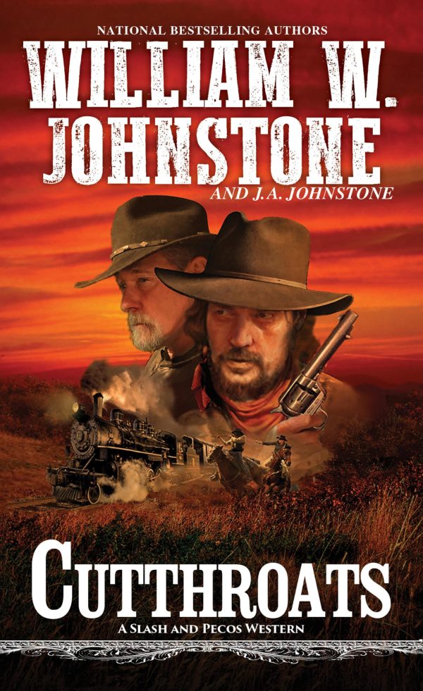 Cutthroats (A Slash and Pecos Western) [Mass Market Paperback] Johnstone, William W. and Johnstone, J.A.