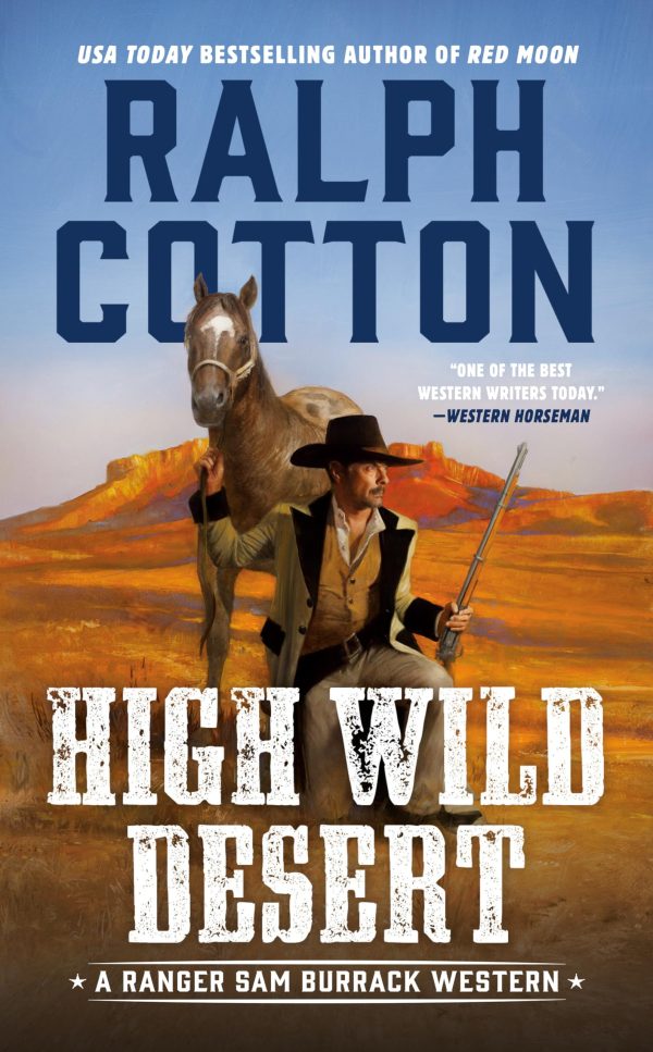 High Wild Desert (Ranger Sam Burrack Western) Cotton, Ralph