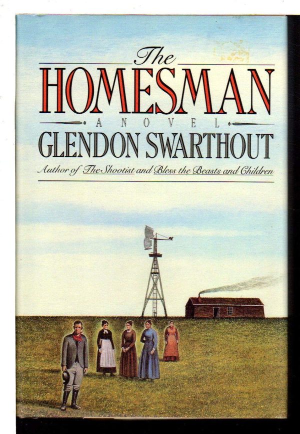 The Homesman [Hardcover] Swarthout, Glendon