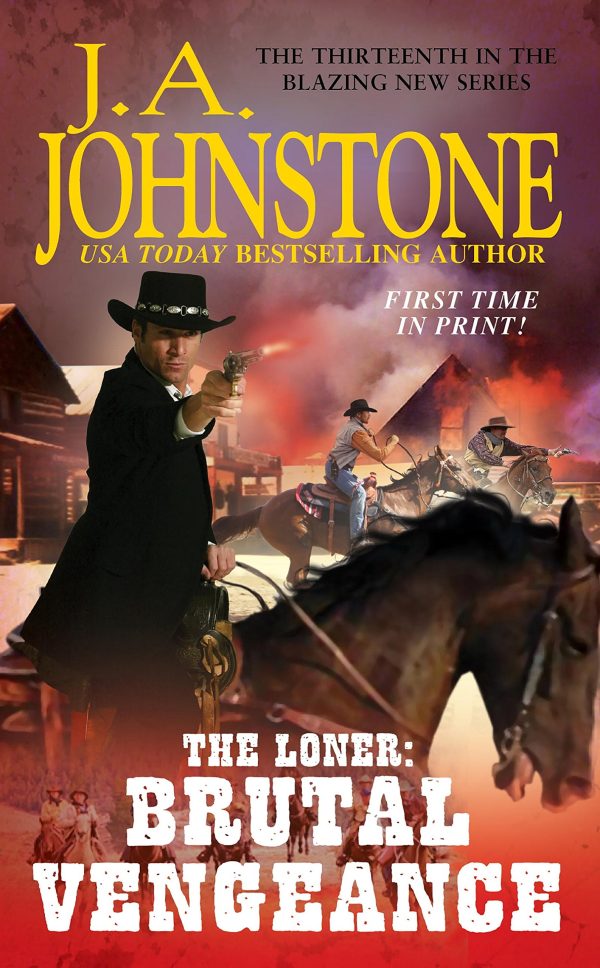 Brutal Vengeance (The Loner) Johnstone, J.A.