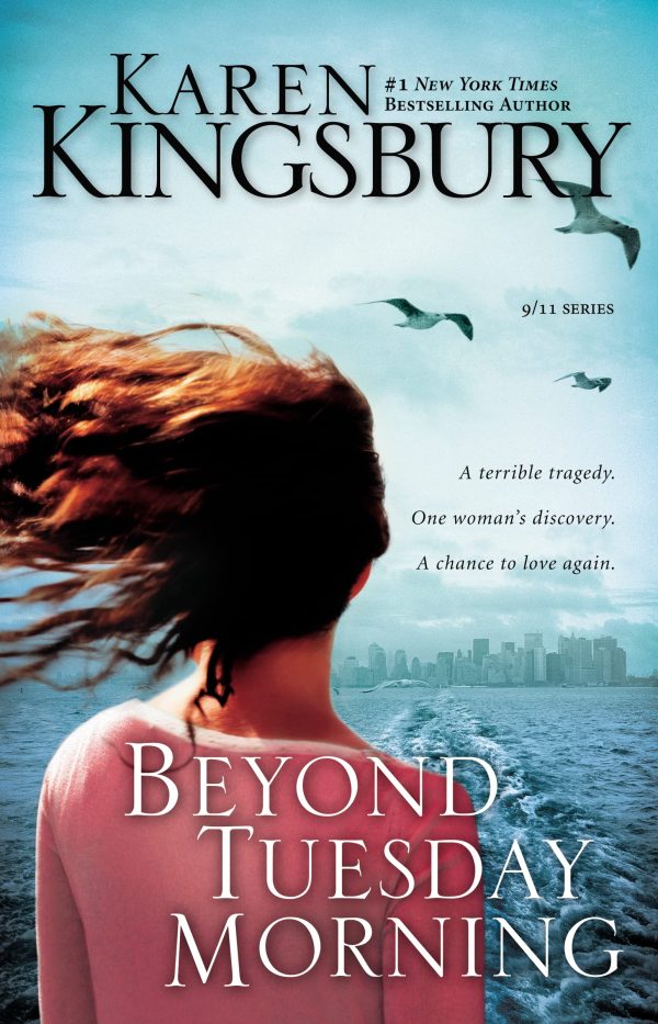 Beyond Tuesday Morning (September 11 Series #2) [Paperback] Kingsbury, Karen