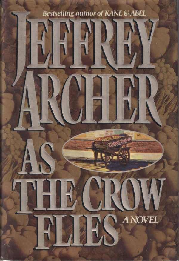 As the Crow Flies Archer, Jeffrey