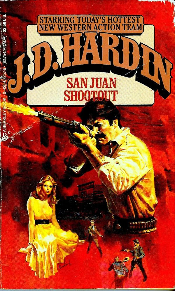 San Juan Shootout (J.d. Hardin) Hardin, J. D.