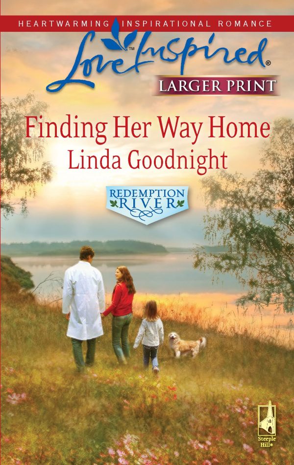 Finding Her Way Home (Redemption River, 1) Goodnight, Linda