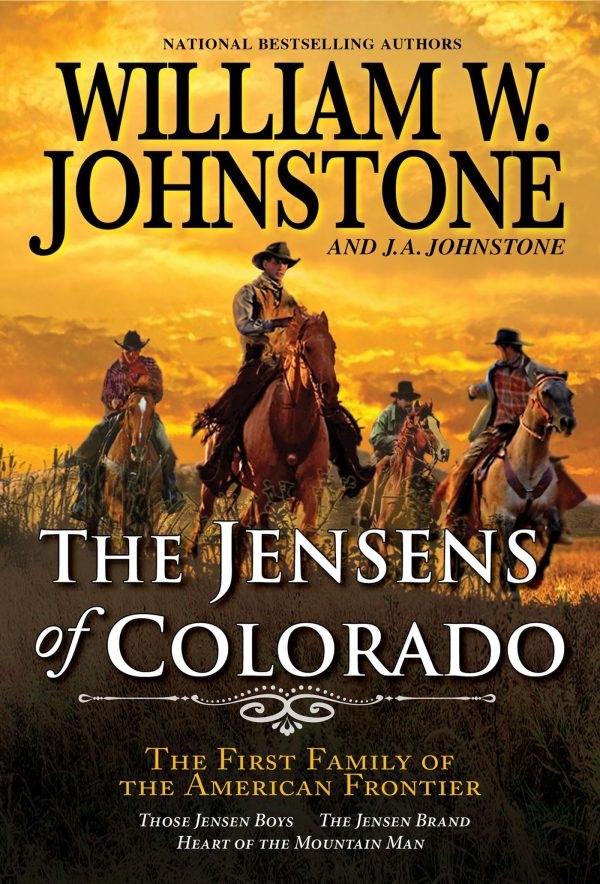 The Jensens of Colorado [Mass Market Paperback] Johnstone, William W. and Johnstone, J.A.