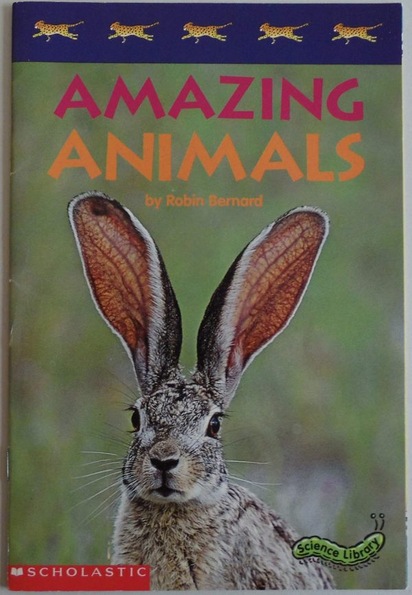 Amazing Animals (Science Library) [Paperback] Robin Bernard