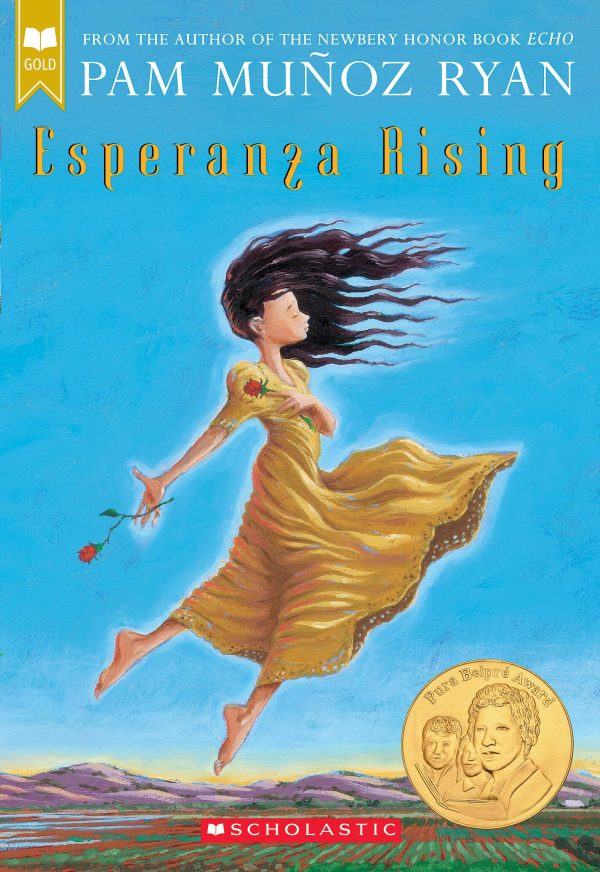 Esperanza Rising (Scholastic Gold) [Paperback] Ryan, Pam Muñoz