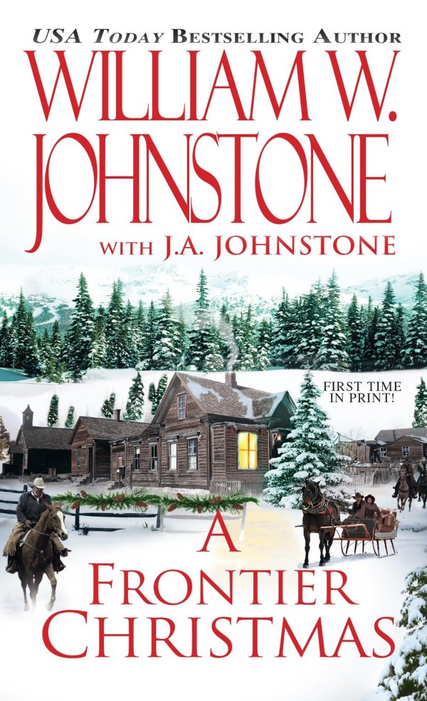 A Frontier Christmas [Mass Market Paperback] Johnstone, William W. and Johnstone, J.A.