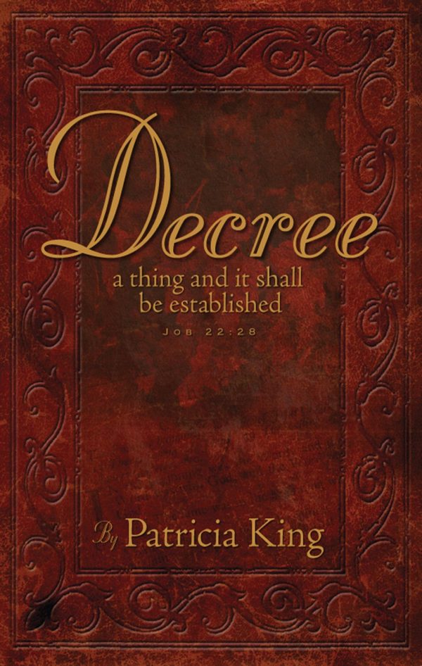 Decree Revised Edition Patricia King