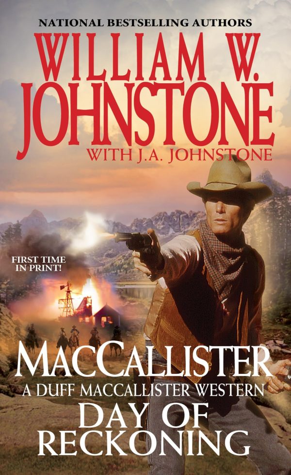 Day of Reckoning (A Duff MacCallister Western) Johnstone, William W. and Johnstone, J.A.