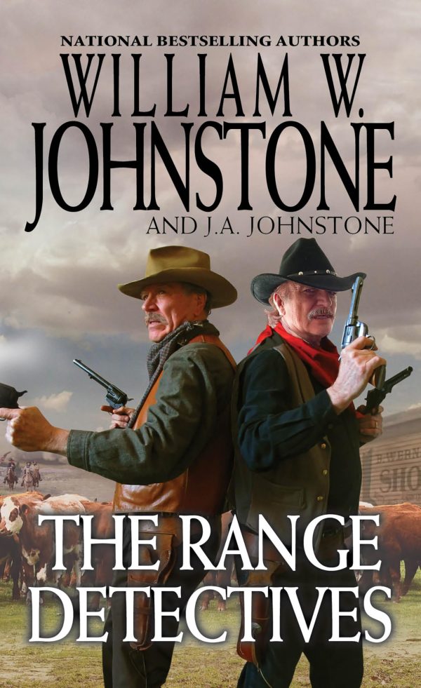 The Range Detectives Johnstone, William W. and Johnstone, J.A.