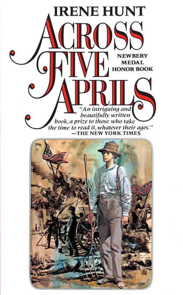 Across Five Aprils [Mass Market Paperback] Hunt, Irene