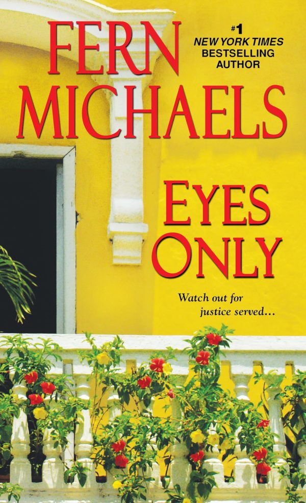 Eyes Only (Sisterhood) [Mass Market Paperback] Michaels, Fern