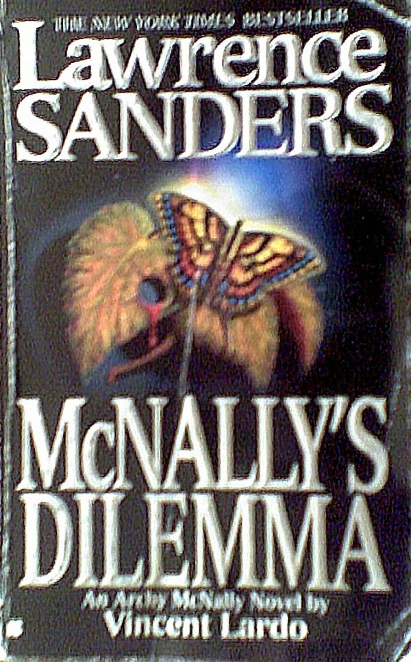 McNally's Dilemma: (Archy McNally Novels) Sanders, Lawrence and Lardo, Vincent