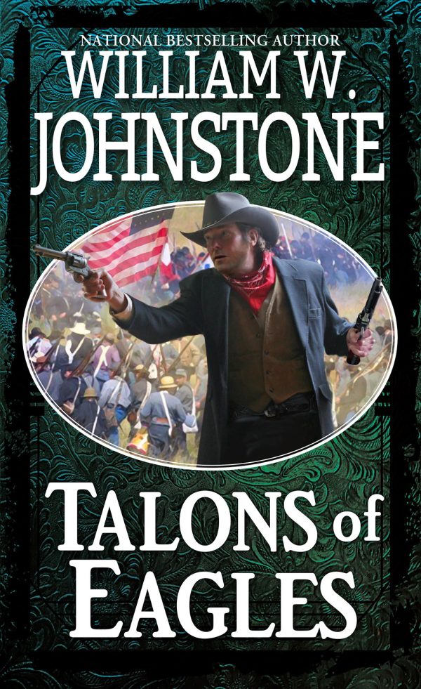 Talons of Eagles [Mass Market Paperback] Johnstone, William W.