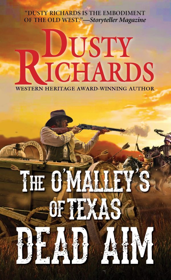 Dead Aim (The O'Malleys of Texas) Richards, Dusty