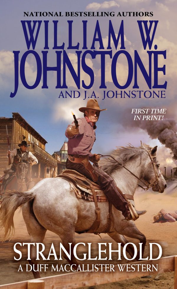 Stranglehold (A Duff MacCallister Western) [Mass Market Paperback] Johnstone, William W. and Johnstone, J.A.