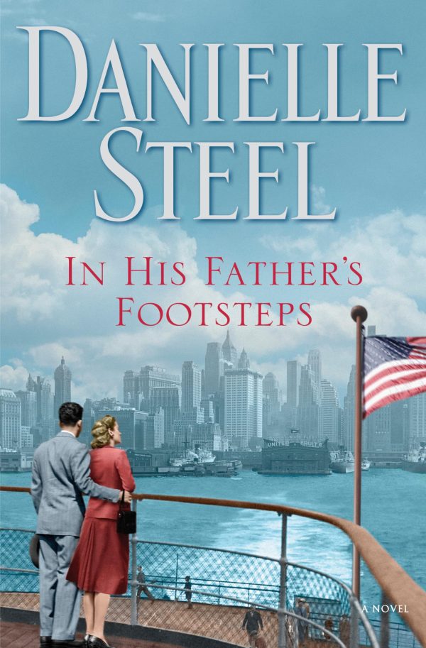 In His Father's Footsteps: A Novel [Hardcover] Steel, Danielle