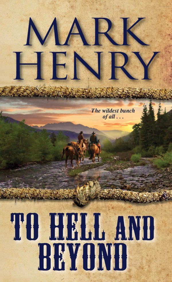 To Hell and Beyond [Mass Market Paperback] Henry, Mark