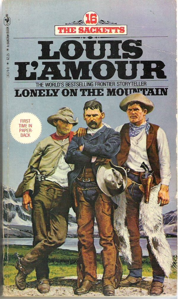 Lonely On the Mountain (The Sacketts, 16) Louis L'Amour