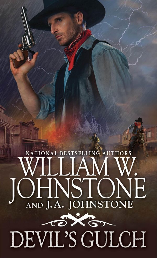 Devil's Gulch (A Devil's Gulch Western) [Mass Market Paperback] Johnstone, William W. and Johnstone, J.A.