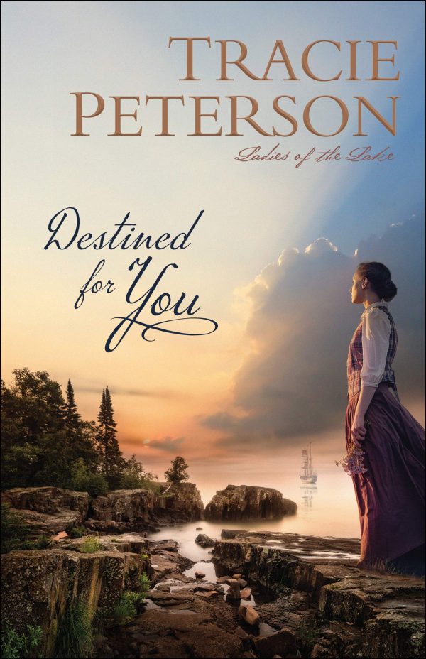 Destined for You (Ladies of the Lake) [Hardcover] Tracie Peterson