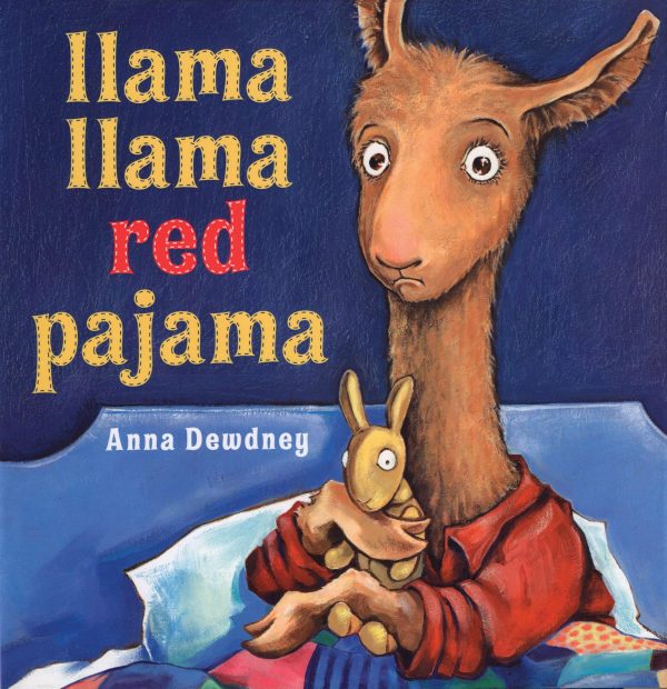 Llama Llama Red Pajama [paperback] Dewdney, Anna