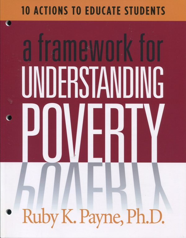 A Framework for Understanding Poverty Workbook(Revised) [Paperback] Ruby K. Payne, Ph.D.