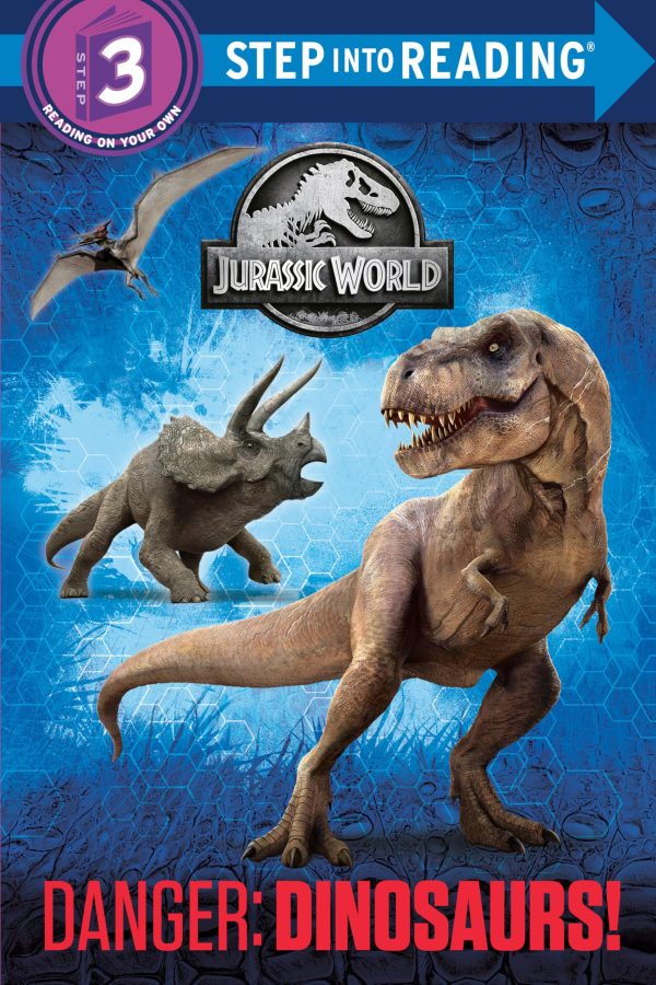 Danger: Dinosaurs! (Jurassic World) (Step into Reading) [Paperback] Carbone, Courtney and Random House