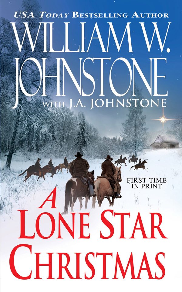 A Lone Star Christmas Johnstone, William W. and Johnstone, J.A.