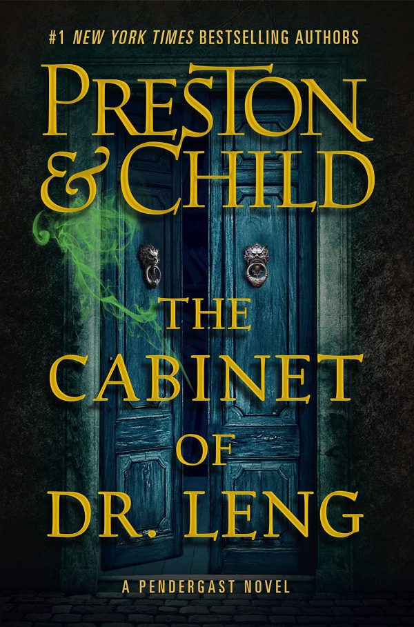 The Cabinet of Dr. Leng (Agent Pendergast Series, 21) [Hardcover] Preston, Douglas and Child, Lincoln