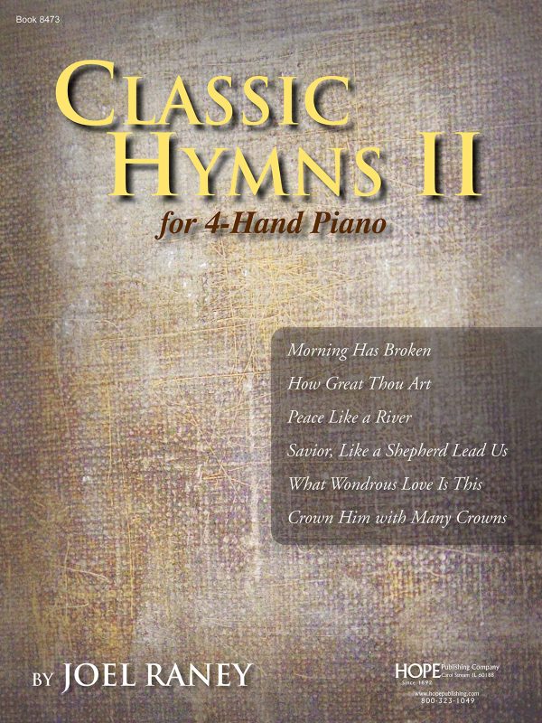 Classic Hymns II For 4-Hand Piano [Electronics]