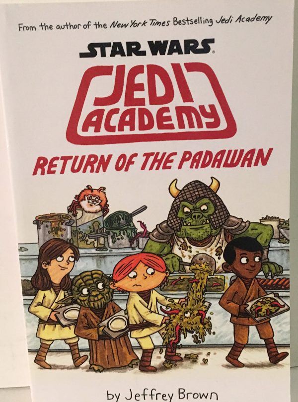 Star Wars Jedi Academy - Return of the Padawan [Paperback] Jeffrey Brown