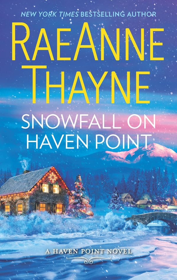 Snowfall on Haven Point: A Clean & Wholesome Romance (Haven Point, 5) [Mass Market Paperback] Thayne, RaeAnne