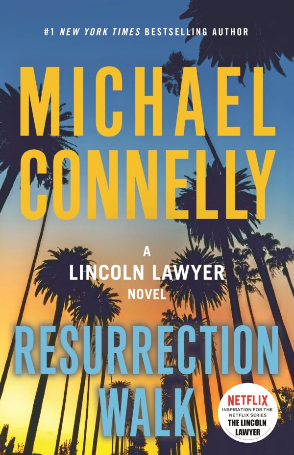 Resurrection Walk (A Lincoln Lawyer Novel) [Hardcover] Connelly, Michael