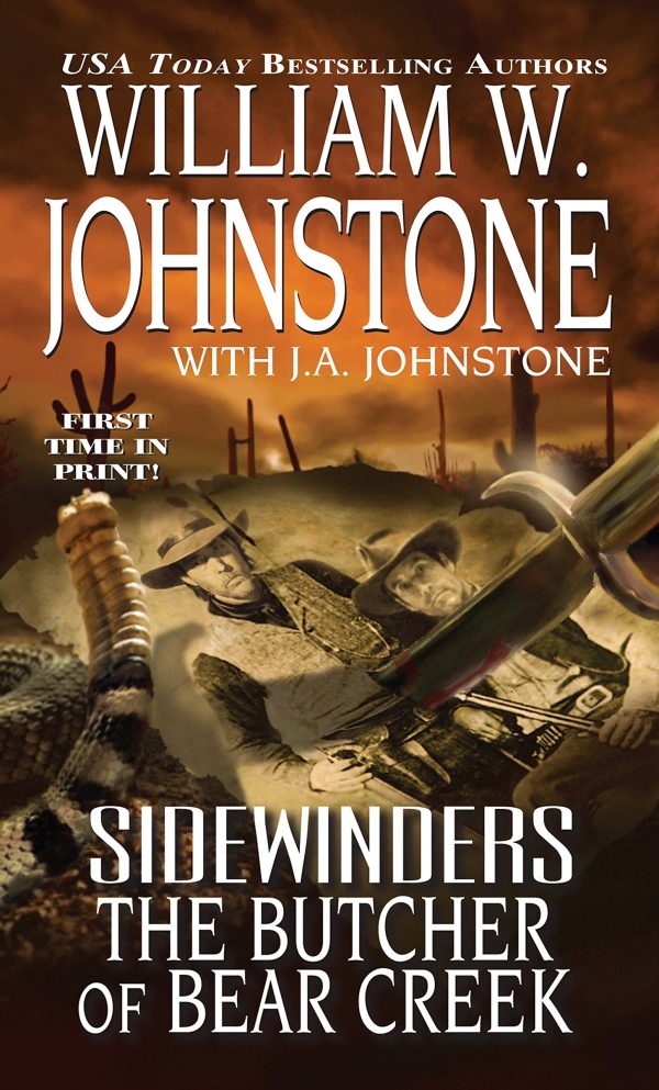 The Butcher of Bear Creek (Sidewinders) Johnstone, William W. and Johnstone, J.A.