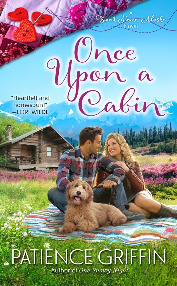 Once Upon a Cabin (Sweet Home, Alaska) [Mass Market Paperback] Griffin, Patience