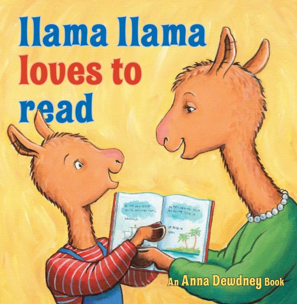 Llama Llama Loves to Read [paperback] Dewdney, Anna; Duncan, Reed and Morrow, JT