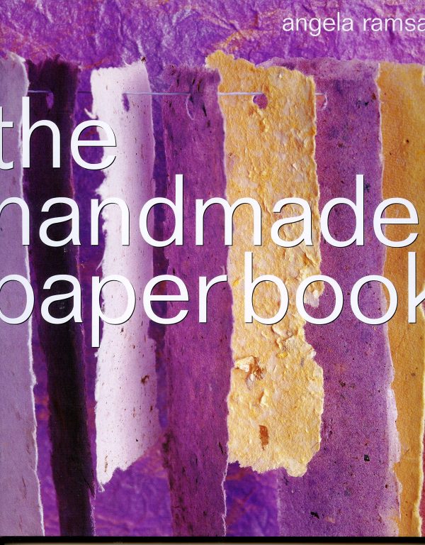 The Handmade Paper Book Ramsay, Angela